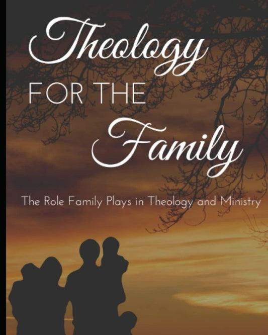 Theology for the Family